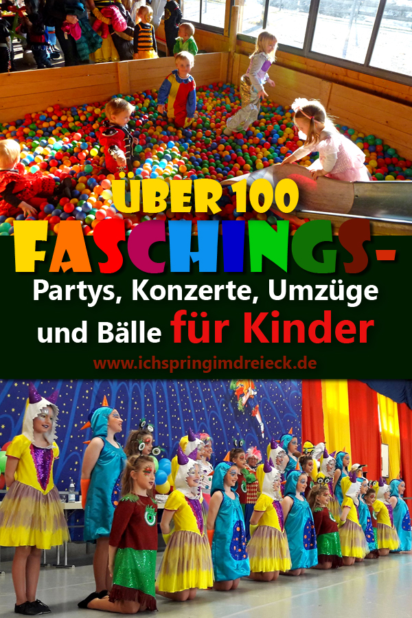 Fasching Mit Kindern Kinderfasching Faschingsballe Fur Kinder Faschings Umzuge Faschings Konzerte Ich Spring Im Dreieck